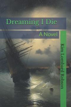 portada Dreaming I Die (in English)