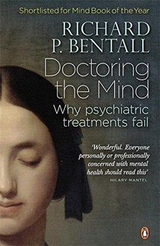 portada Doctoring the Mind: Why psychiatric treatments fail (Paperback) (en Inglés)