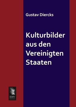 portada Kulturbilder aus den Vereinigten Staaten (German Edition)