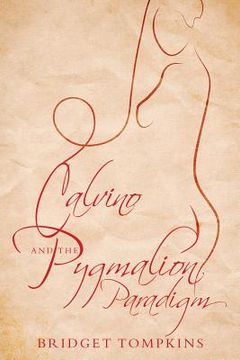 portada Calvino and the Pygmalion Paradigm (en Inglés)