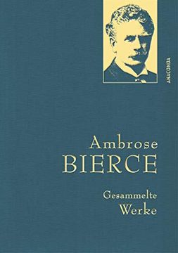 portada Bierce,A. ,Gesammelte Werke (Anaconda Gesammelte Werke, Band 37) (in German)