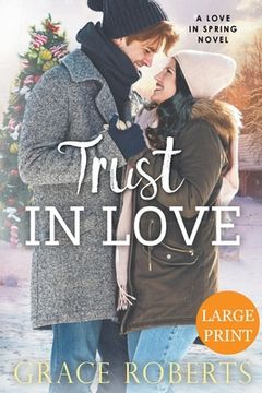 portada Trust In Love (Large Print Edition) (in English)