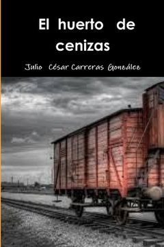 portada Libro El huerto de cenizas (in Spanish)