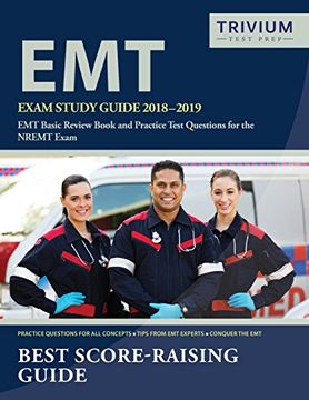 portada EMT Exam Study Guide 2018-2019: EMT Basic Review Book and Practice Test Questions for the NREMT Exam