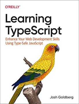 portada Learning Typescript: Enhance Your web Development Skills Using Type-Safe Javascript (en Inglés)
