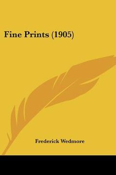 portada fine prints (1905) (en Inglés)