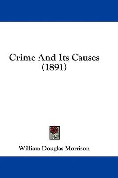 portada crime and its causes (1891) (en Inglés)