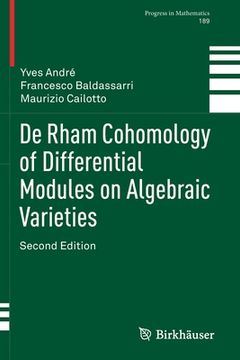 portada de Rham Cohomology of Differential Modules on Algebraic Varieties