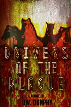 portada Drivers Of The Plague (en Inglés)