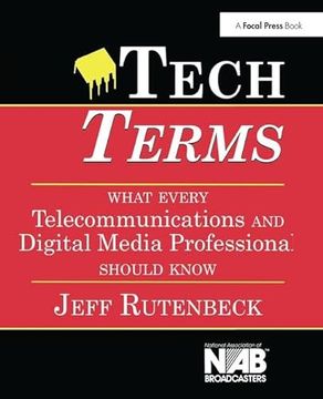 portada Tech Terms: What Every Telecommunications and Digital Media Professional Should Know (in English)