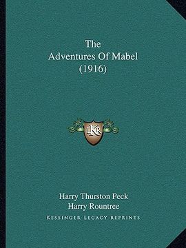 portada the adventures of mabel (1916) the adventures of mabel (1916) (en Inglés)