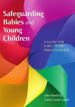 portada Safeguarding Babies and Young Children: A Guide for Early Years Professionals (in English)