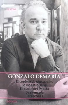 portada Teatro Gonzalo Demaria - el Cordero de Ojos Azules - la Maestra Serial - el Diario del Peludo - Deshonrada - Tarascones