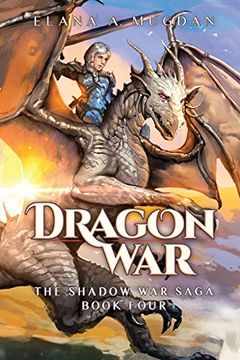 portada Dragon war (4) (Shadow war Saga) (en Inglés)