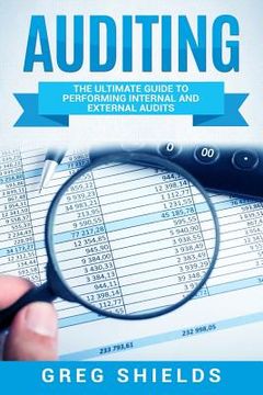 portada Auditing: The Ultimate Guide to Performing Internal and External Audits (en Inglés)