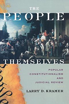 portada The People Themselves: Popular Constitutionalism and Judicial Review (en Inglés)