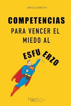 portada Competencias para vencer el miedo al esfuerzo