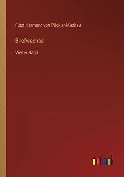 portada Briefwechsel: Vierter Band (en Alemán)