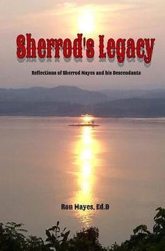 portada Sherrod's Legacy: Reflections of Sherrod Mayes and his Descendants