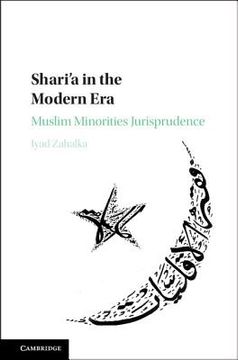 portada Shari'a in the Modern Era: Muslim Minorities Jurisprudence (in English)