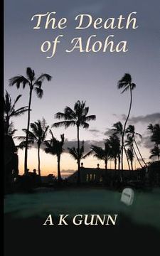 portada The Death of Aloha (en Inglés)
