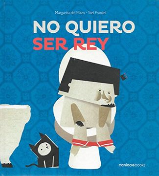 portada No Quiero ser rey (in Spanish)