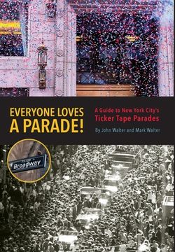 portada Everyone Loves a Parade!