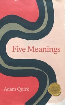 portada Five Meanings: A short book about the meaning of life.