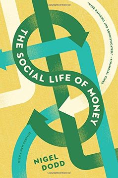 portada The Social Life of Money (en Inglés)