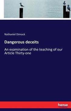 portada Dangerous deceits: An examination of the teaching of our Article Thirty-one (en Inglés)