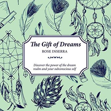 portada The Gift of Dreams: Discover the Power of the Dream Realm and Your Subconscious Self (The Gift of Series) 