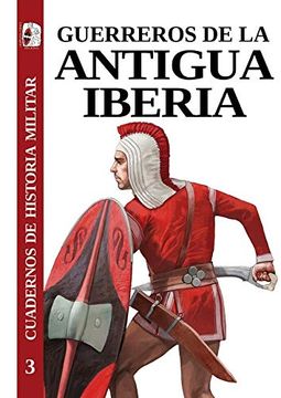 portada Guerreros de la Antigua Iberia
