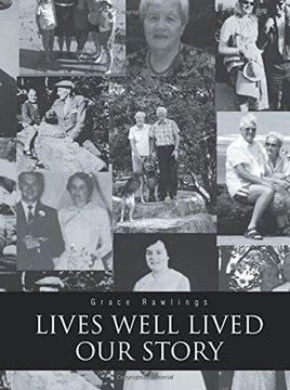 portada Lives Well Lived: Our Story