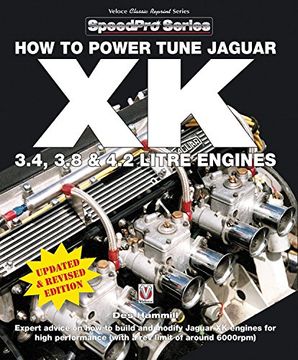 portada How to Power Tune Jaguar xk 3. 4, 3. 8 and 4. 2 Litre Engines (Speedpro Series) (en Inglés)