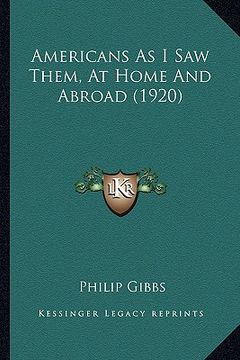 portada americans as i saw them, at home and abroad (1920) (in English)