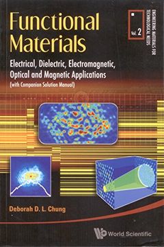 portada Functional Materials: Electrical, Dielectric, Electromagnetic, Optical and Magnetic Applications,Vol 2 (Engineering Materials for Technological Needs) (en Inglés)