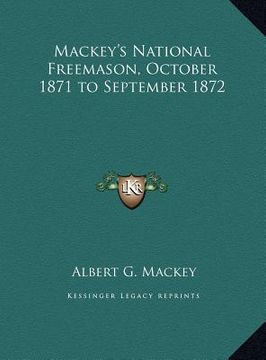 portada mackey's national freemason, october 1871 to september 1872 (en Inglés)