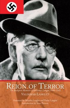 portada reign of terror: the budapest memoirs of valdemar langlet 1944-1945