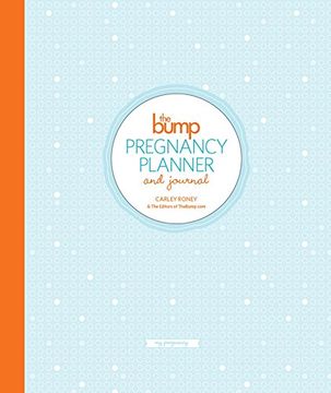 portada The Bump Pregnancy Planner & Journal (en Inglés)
