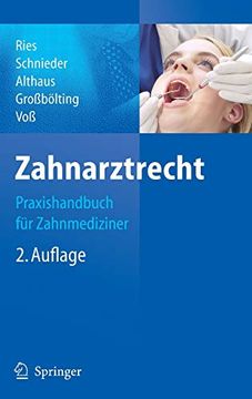 portada Zahnarztrecht: Praxishandbuch Fã¼R Zahnmediziner (German Edition) [Hardcover ] 