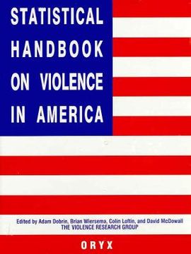 portada statistical handbook on violence in america
