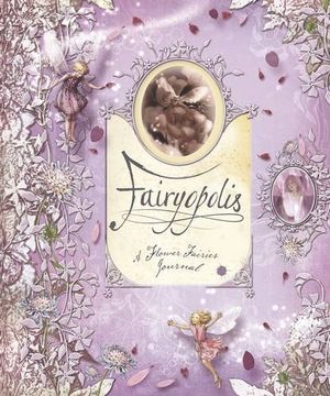 portada Fairyopolis: A Flower Fairies Journal (en Inglés)