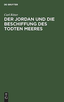portada Der Jordan und die Beschiffung des Todten Meeres: Ein Vortrag im Wissenschaftl. Vereine zu Berlin (en Alemán)