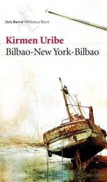 portada Bilbao-New York-Bilbao (Biblioteca Breve) (in Spanish)
