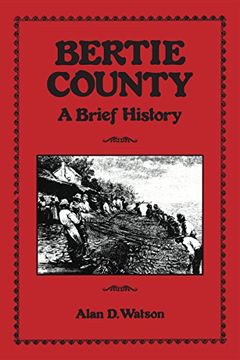 portada Bertie County: A Brief History (County Records)