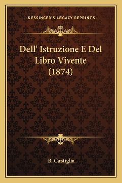 portada Dell' Istruzione E Del Libro Vivente (1874) (in Italian)