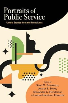 portada Portraits of Public Service: Untold Stories From the Front Lines (en Inglés)