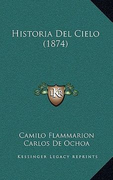 portada Historia del Cielo (1874) (in Spanish)