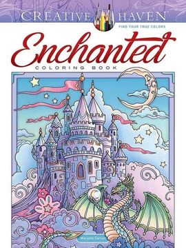 portada Creative Haven Enchanted Coloring Book (Creative Haven Coloring Books) (en Inglés)