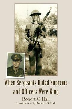 portada when sergeants ruled supreme and officers were king